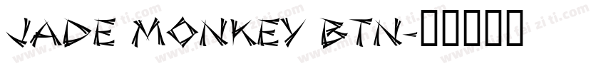 Jade Monkey BTN字体转换